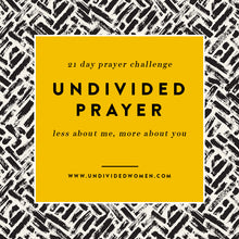 Load image into Gallery viewer, Undivided Prayer Devotional // Digital + Print Bundle
